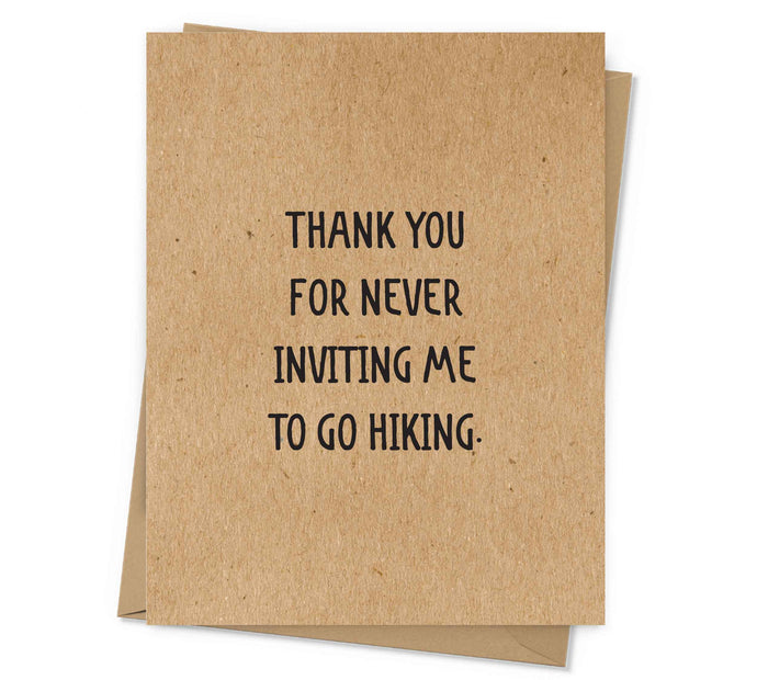 Never Hiking Card