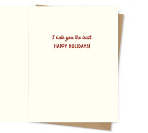 Hate You The Least Holiday Card