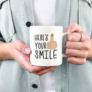 Here's Your Smile Ceramic Mug
