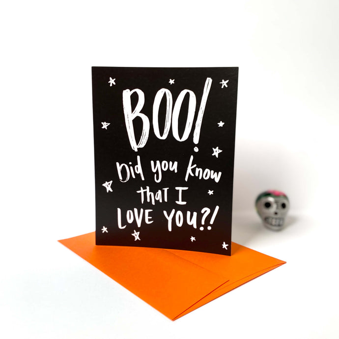 Boo! I Love You Card