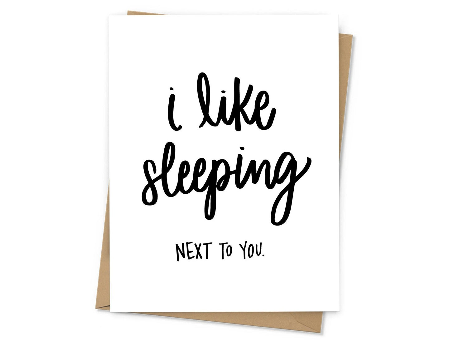 I Like Sleeping Love Card