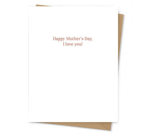Through and Through Mother's Day Card