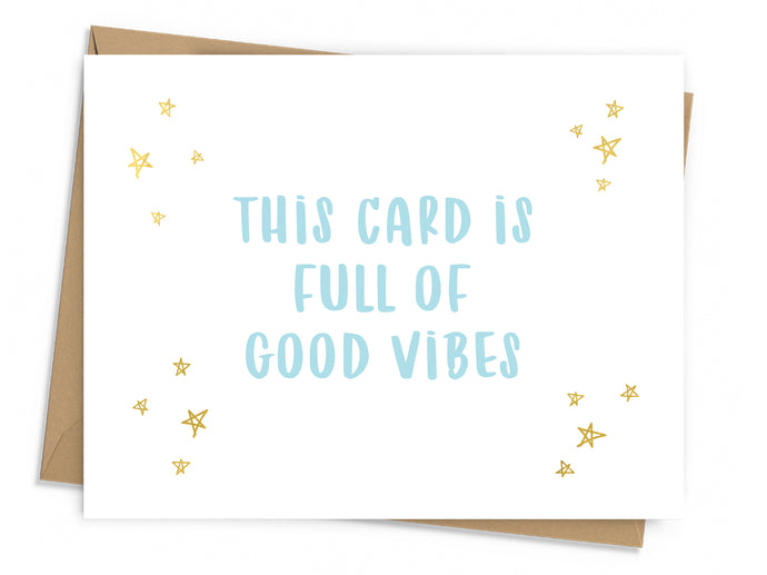 Good Vibes Encouragement Card