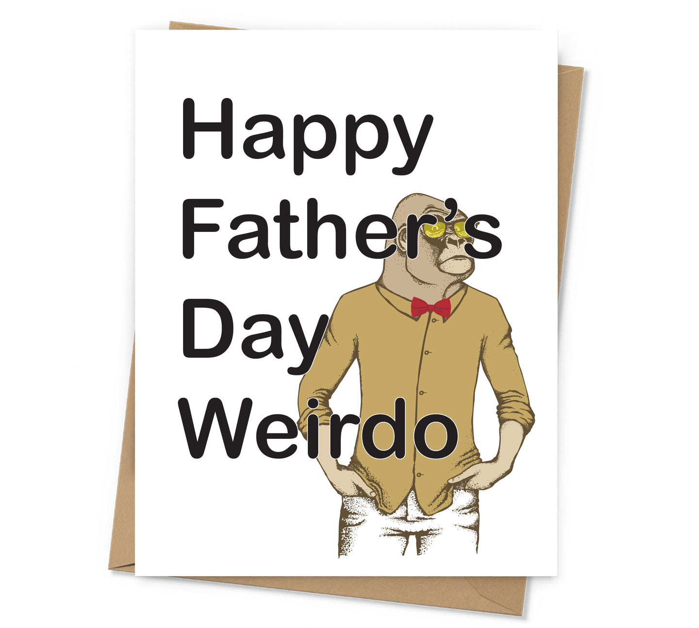 Happy Father's Day Weirdo Card