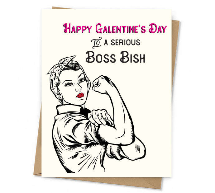 Galentine's Day Boss Bish Card