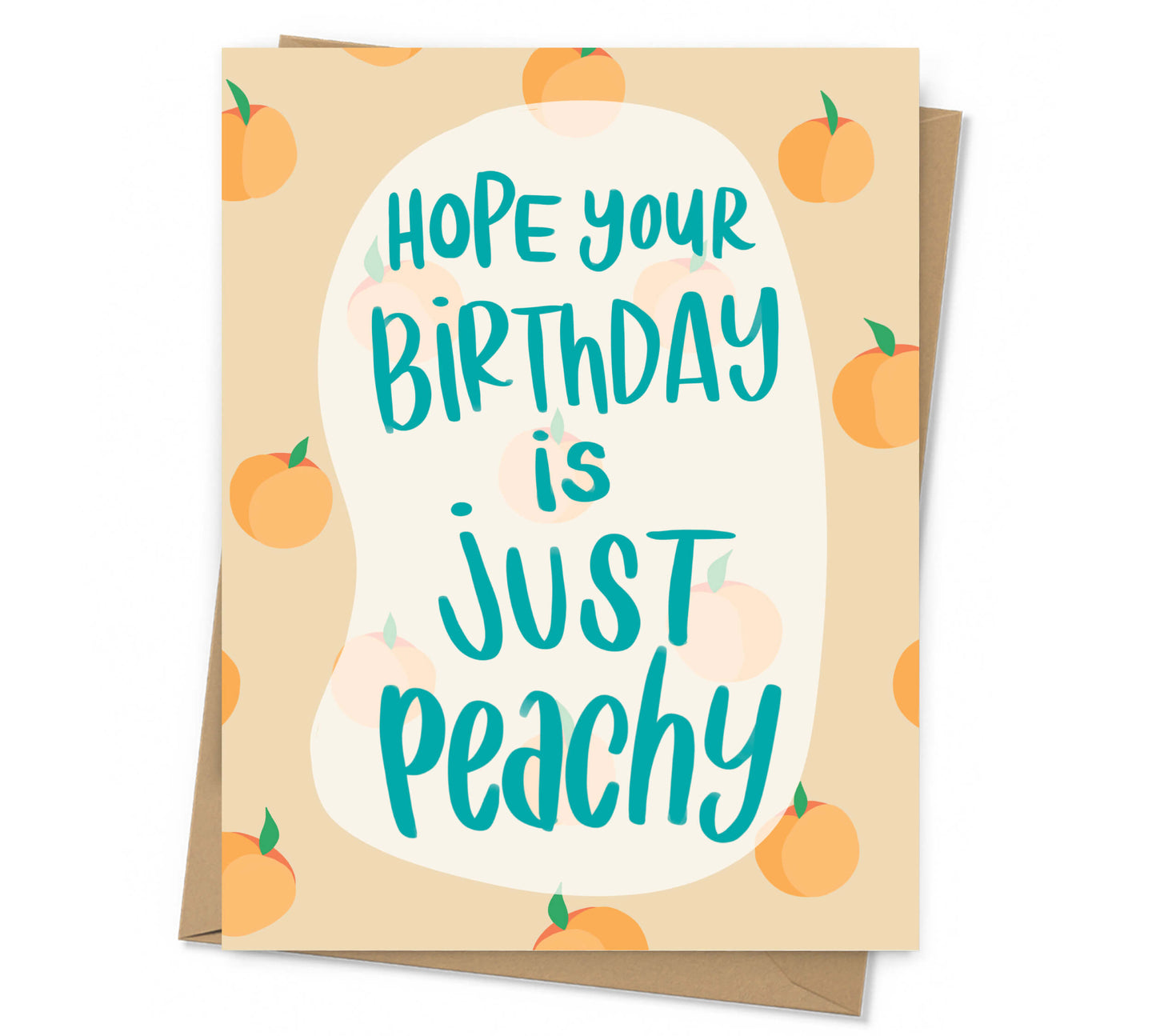 Just Peachy Birthday Card